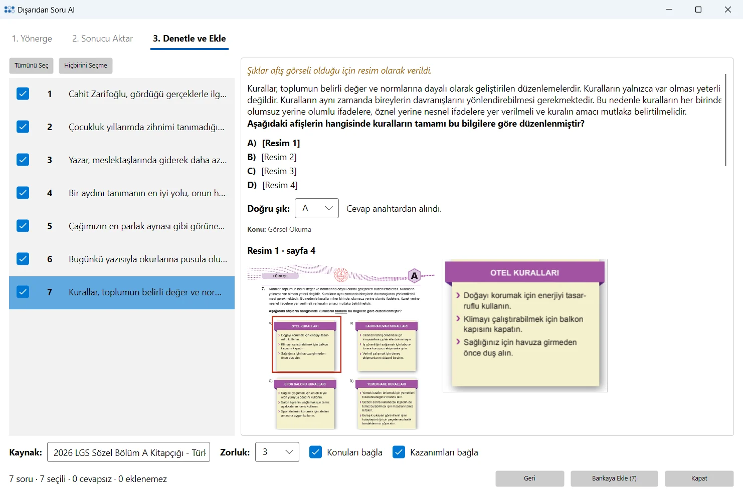 3. Denetle ve Ekle adımı: seçili sorunun metni, şıkları, cevabın kaynağı ve PDF'ten kesilen şık resmi