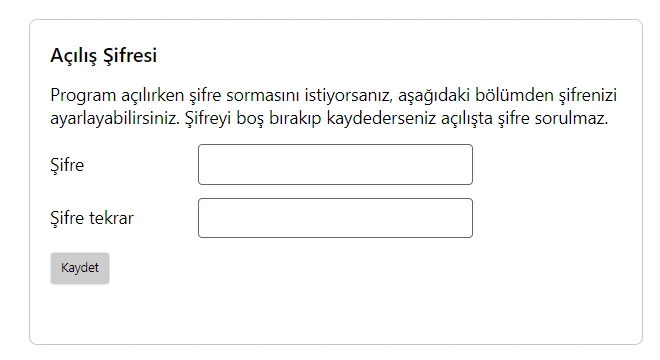 Şifre bölümü: Açılış Şifresi, Şifre ve Şifre tekrar kutuları