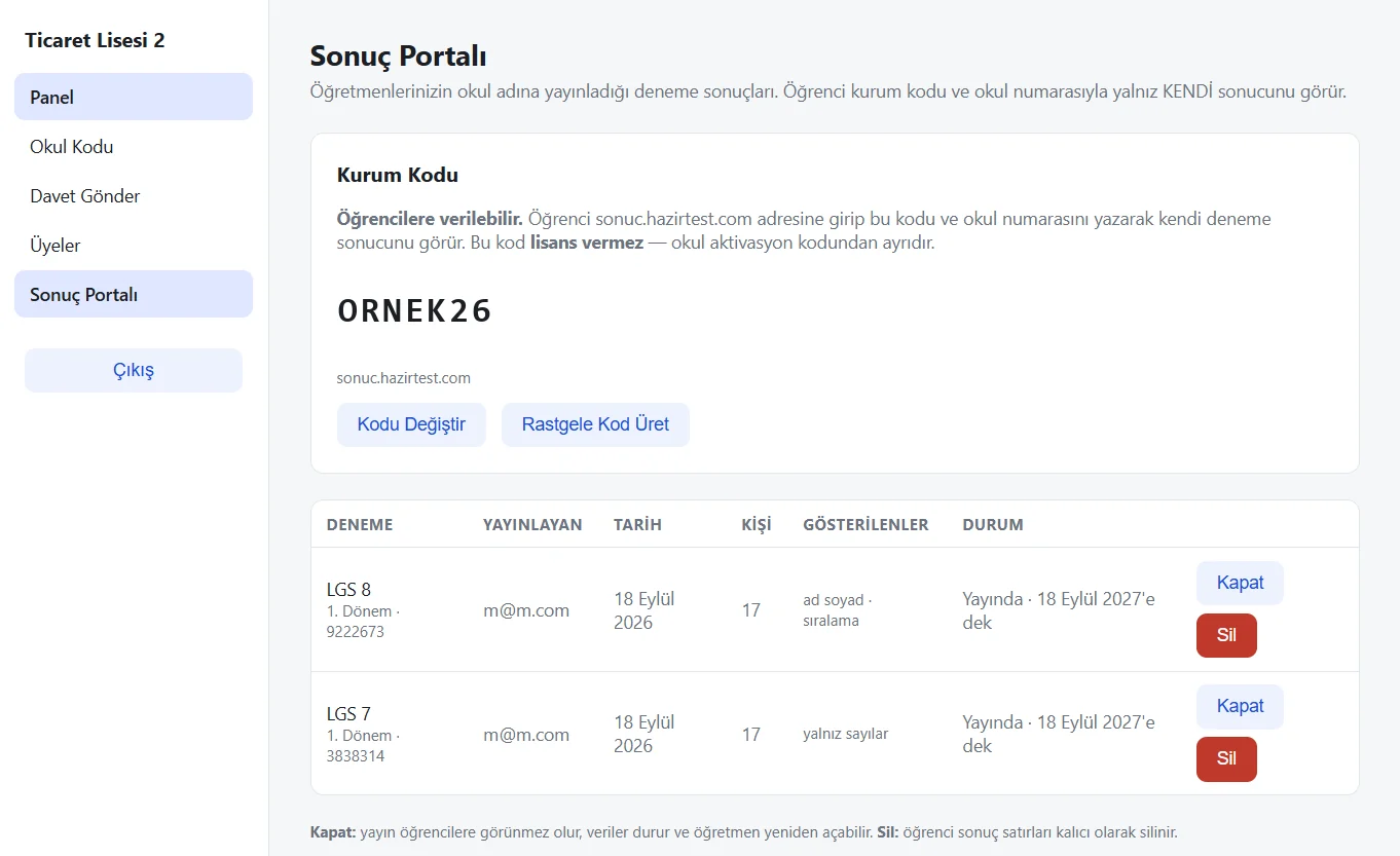 Sonuç Portalı sayfası: kurum kodu kartı ve yayınlanan denemeler tablosu