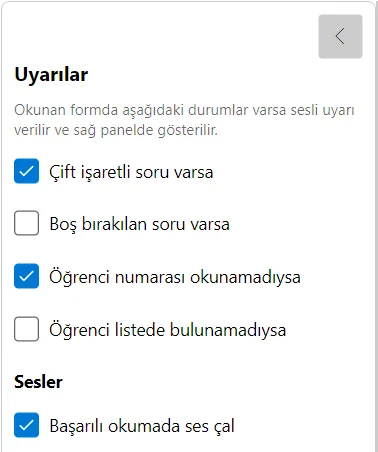 Uyarılar paneli: çift işaret, boş soru, öğrenci numarası ve sınıf listesi uyarıları; başarılı okumada ses