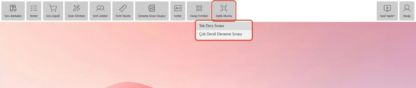 Ana sayfada Optik Okuma menüsü açık
