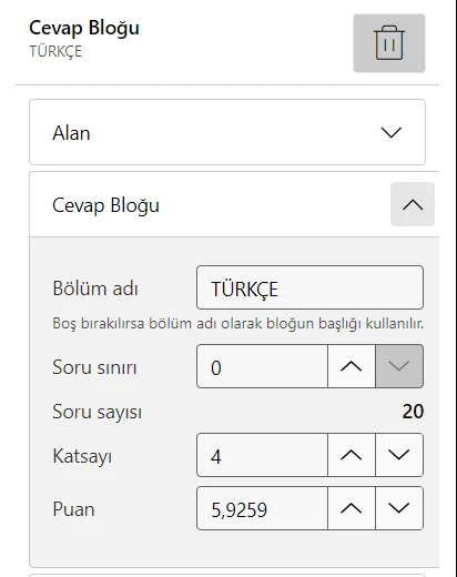 Cevap Bloğu ayarları: bölüm adı TÜRKÇE, soru sayısı 20, katsayı 4, puan 5,9259