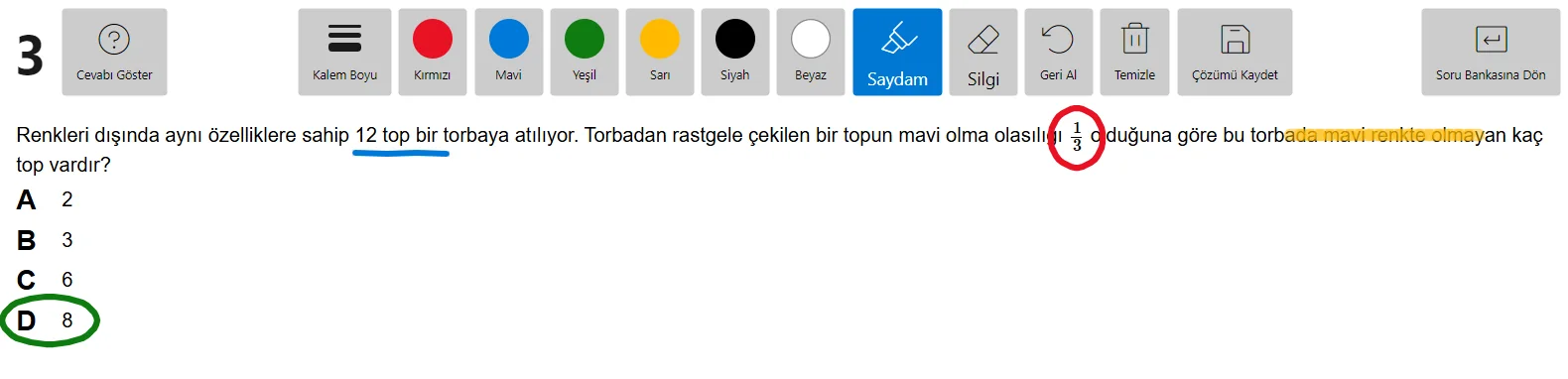Sunum kipinde soru: kesrin etrafında kırmızı daire, mavi alt çizgi, sarı vurgu ve doğru şık yeşil daire içinde